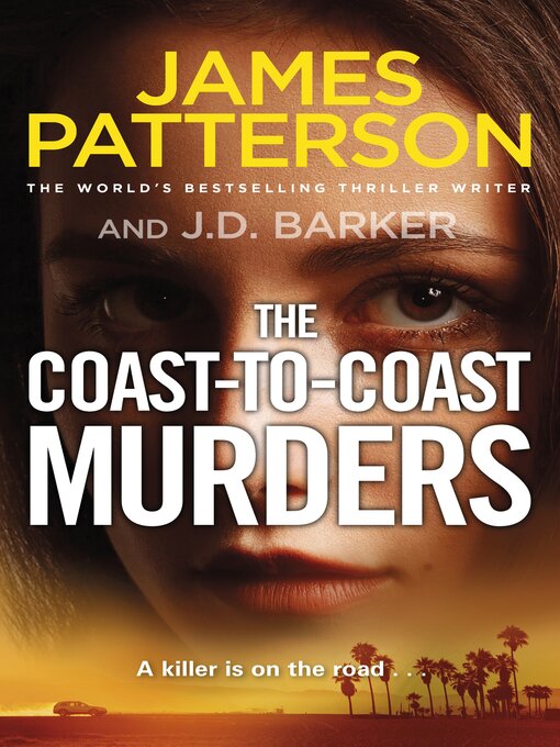 Title details for The Coast-to-Coast Murders by James Patterson - Wait list
